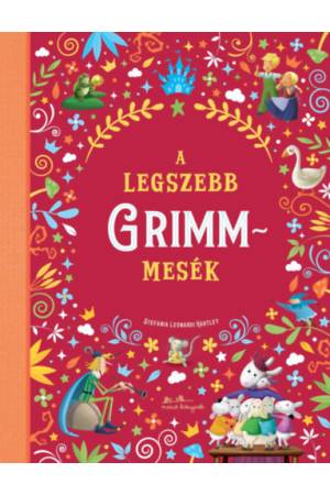 A legszebb Grimm-mesék
