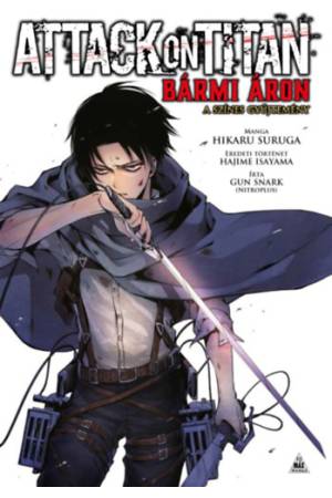 Attack on Titan: Bármi áron