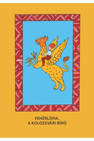 Fehérlófia, A kolozsvári bíró