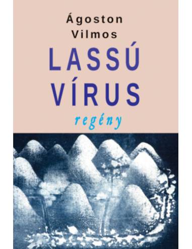 Lassú vírus