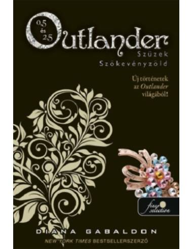 Outlander 0.5 - Szüzek, Outlander 2.5 - Szökevényzöld - kemény kötés