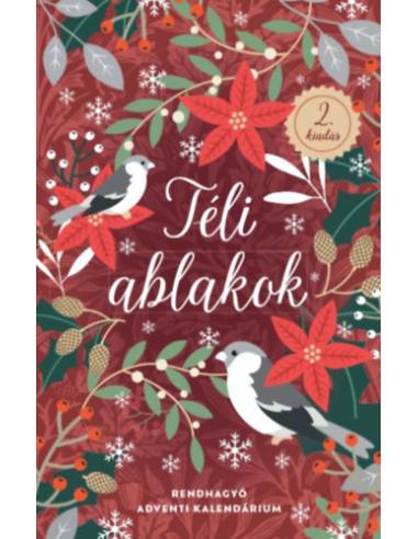 Téli ablakok - 2.kiadás - Rendhagyó adventi kalendárium