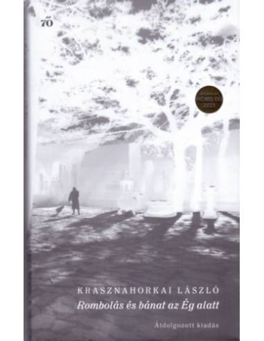 Rombolás és bánat az Ég alatt - Átdolgozott kiadás