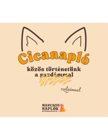 Cicanapló - közös történetünk a szolgámmal