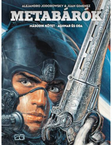 Metabárók - Aghnar és Oda - Második kötet