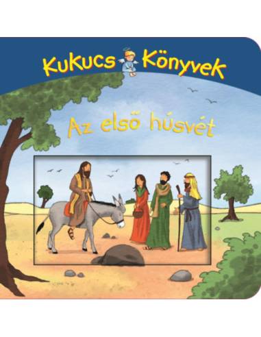 Kukucs Könyvek - Az első húsvét