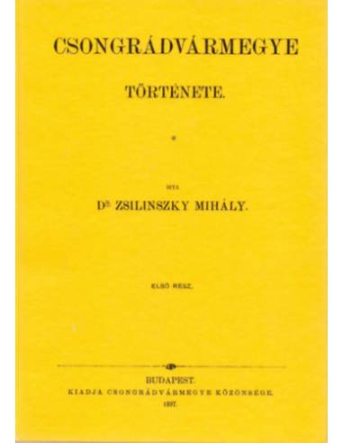 Csongrád vármegye története I.