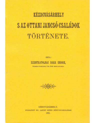 Kézdivásárhely s az ottani Jancsó családok története