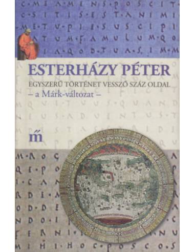 Egyszerű történet vessző száz oldal - a Márk-változat