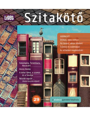 Szitakötő - 2015/29 - Irodalmi és ökológiai gyerekfolyóirat