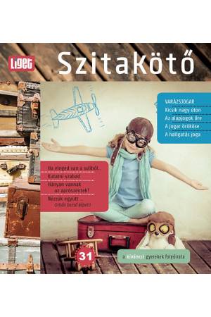 Szitakötő - 2015/31 - Irodalmi és ökológiai gyerekfolyóirat