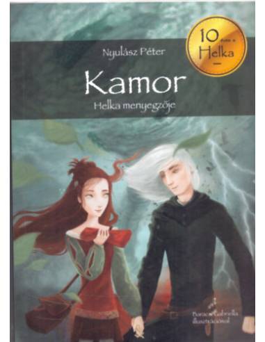 Kamor - Helka menyegzője
