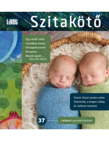 Szitakötő - 2016/37 - Irodalmi és ökológiai folyóirat gyerekeknek