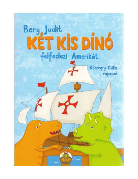 Két kis dínó felfedezi Amerikát
