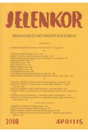 Jelenkor - Irodalmi és művészeti folyóirat - 2018. április
