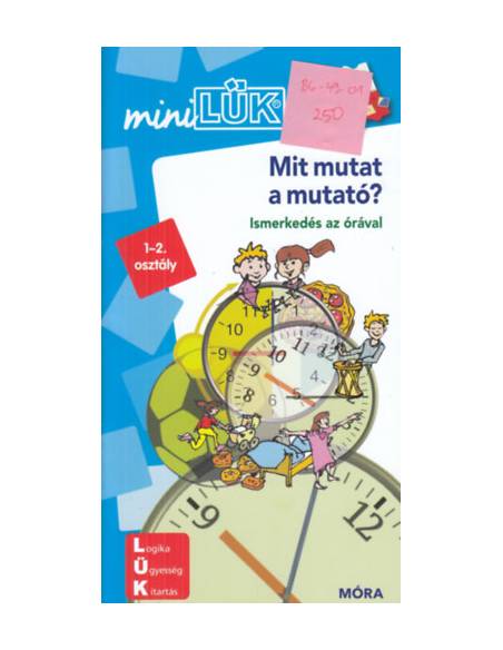 Mit mutat a mutató? - LDI-245 - Ismerkedés az órával - miniLÜK