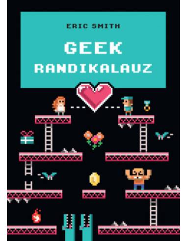 Geek randikalauz - Eric Smith