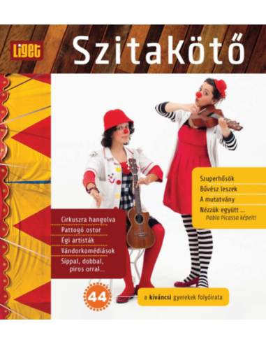 Szitakötő 2018/44 - Irodalmi és ökológiai gyerekfolyóirat
