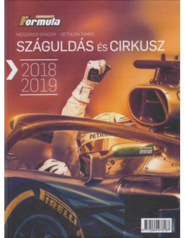 Száguldás és cirkusz 2018-2019