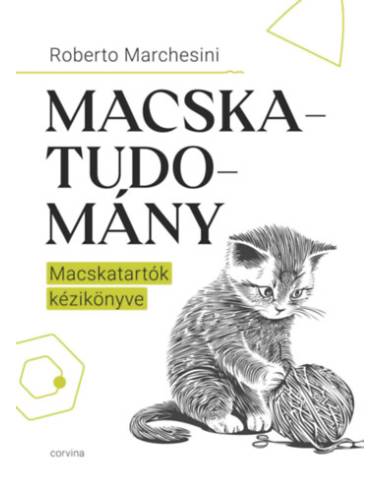 Macskatudomány - Macskatartók kézikönyve
