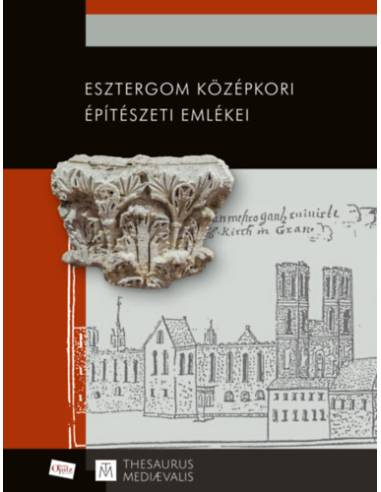 Esztergom középkori építészeti emlékei