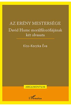 Az erény mestersége - David Hume morálfilozófiájának két olvasata