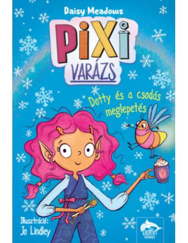Pixi-varázs - Dotty és a csodás meglepetés