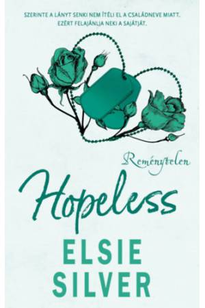 Hopeless - Reménytelen - (Különleges kiadás)