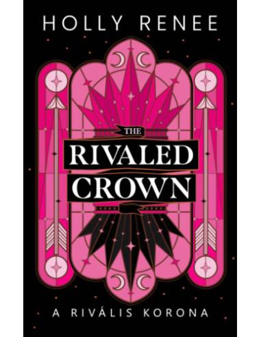 The Rivaled Crown - A rivális korona