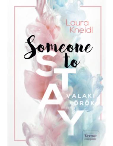Someone to Stay - Valaki örök