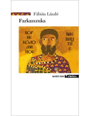 Farkasszuka - Egy regény születése