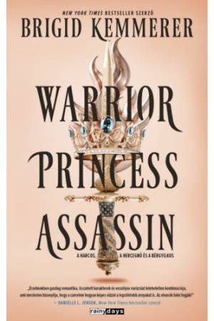 Warrior Princess Assassin - A harcos, a hercegnő és a bérgyilkos