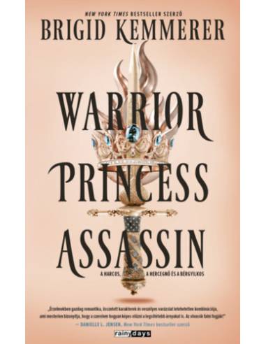 Warrior Princess Assassin - A harcos, a hercegnő és a bérgyilkos
