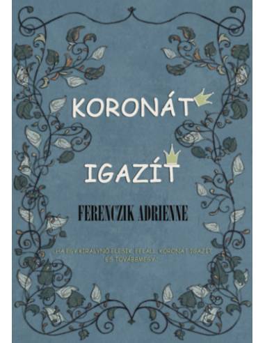Koronát igazít