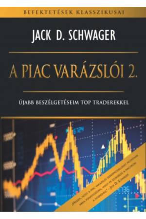 A piac varázslói 2. - Újabb beszélgetéseim top traderekkel