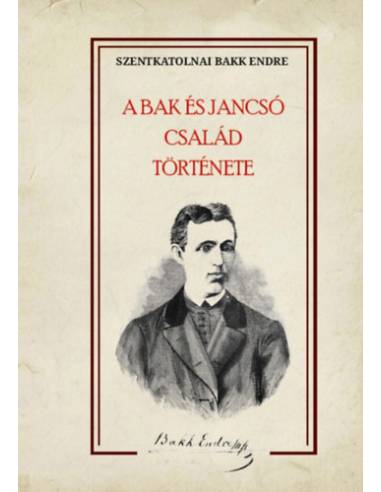 A Bak és Jancsó család története