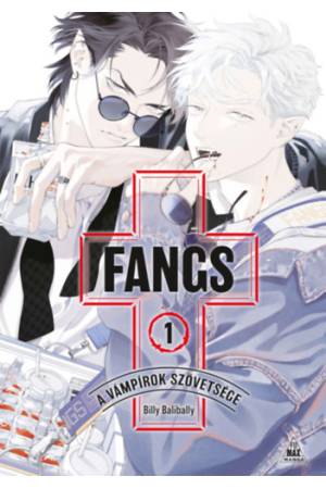 FANGS - A vámpírok szövetsége 1.
