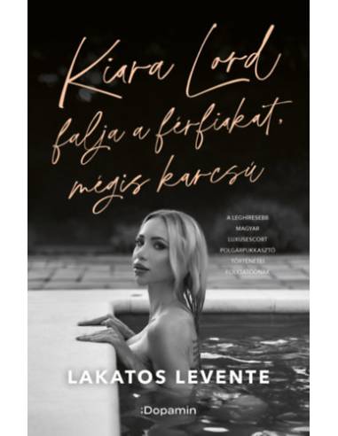 Kiara Lord falja a férfiakat, mégis karcsú