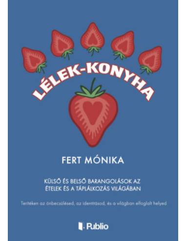 Lélek-konyha