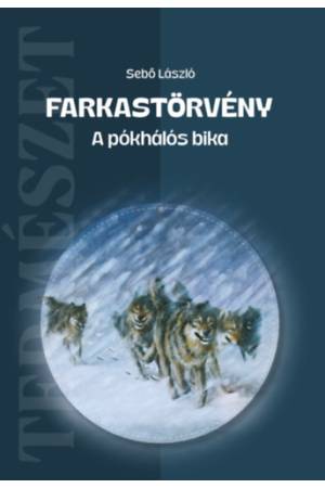 Farkastörvény - A pókhálós bika