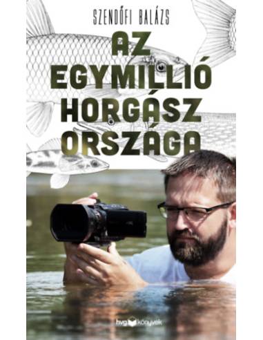 Az egymillió horgász országa
