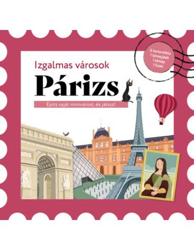 Izgalmas városok - PÁRIZS - Építs saját minivárost, és játssz!