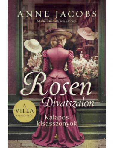 Rosen Divatszalon - Kalaposkisasszonyok