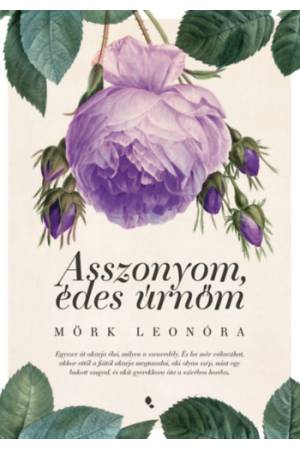Asszonyom, édes úrnőm - új kiadás
