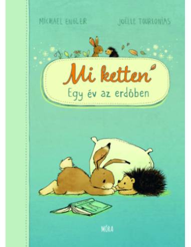 Mi ketten - Egy év az erdőben