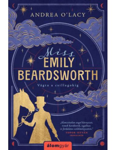 Miss Emily Beardsworth - Vágta a csillagokig