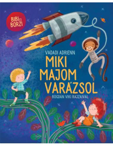 Miki majom varázsol