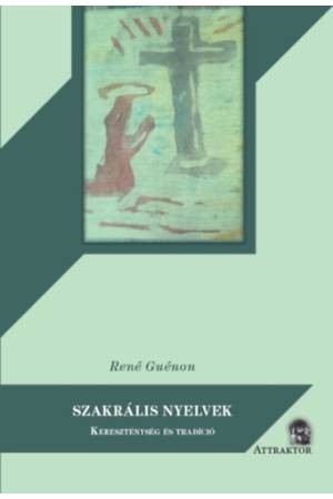 Szakrális nyelvek - Kereszténység és tradíció