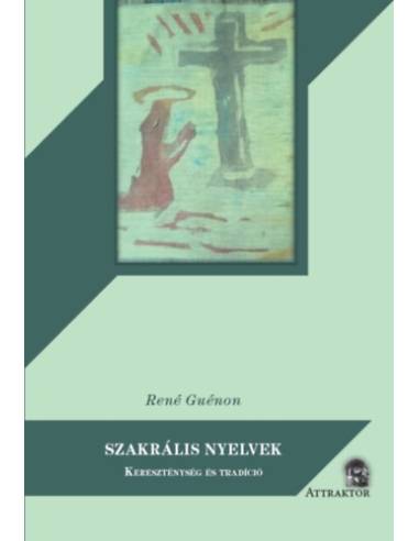 Szakrális nyelvek - Kereszténység és tradíció
