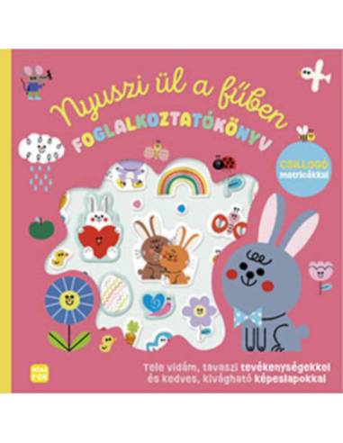Nyuszi ül a fűben - Foglalkoztatókönyv csillogó matricákkal